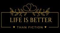 Life is Better Than Fiction